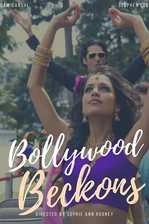 Постер к фильму Bollywood Beckons (2008)