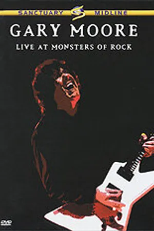 Постер к фильму Gary Moore: Live at Monsters of Rock (2003)
