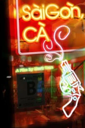 Постер к фильму Saigon, CA (-)