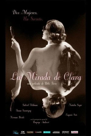 Постер к фильму La mirada de Clara (2006)