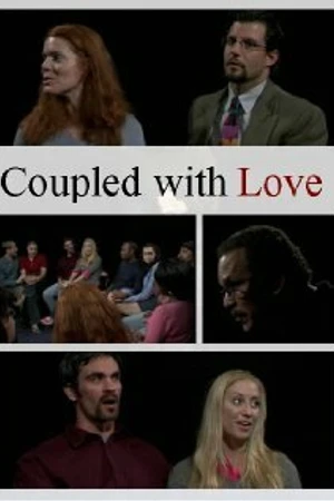 Постер к фильму Coupled with Love (2008)