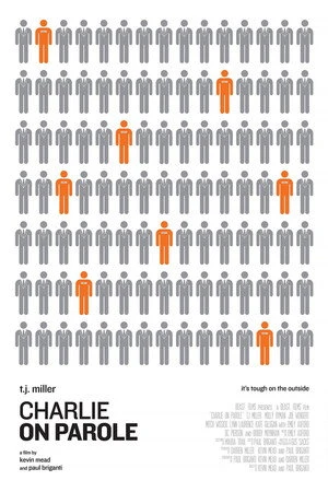 Постер к фильму Charlie on Parole (2009)