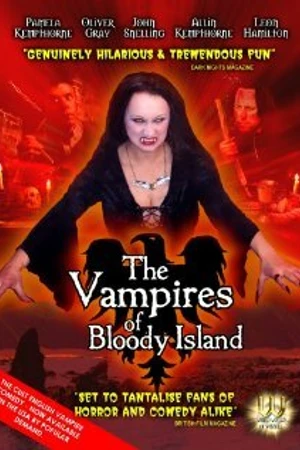 Постер к фильму The Vampires of Bloody Island (2009)