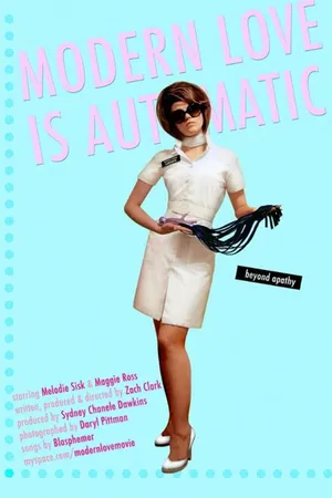 Постер к фильму Modern Love Is Automatic (2009)