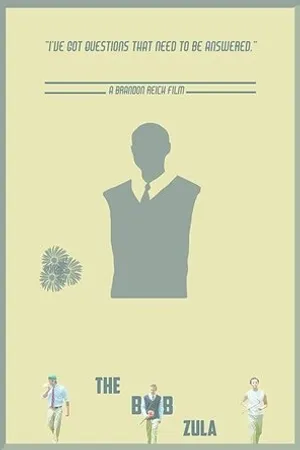 Постер к фильму The Bob Zula (2009)