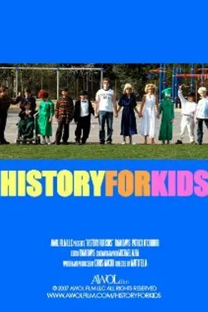 Постер к фильму History for Kids (2007)