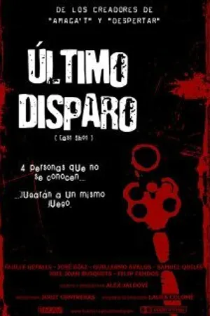 Постер к фильму Último disparo (2005)
