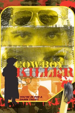 Постер к фильму Cowboy Killer (2008)