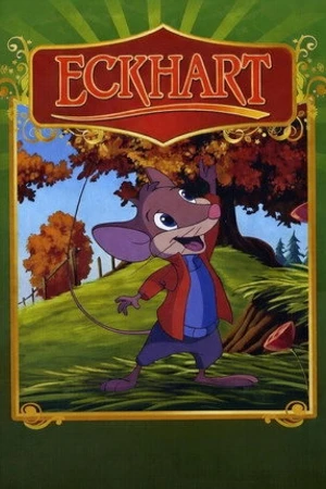 Постер к мультсериалу Экхарт (2000)