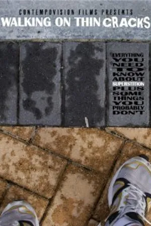 Постер к фильму Walking on Thin Cracks (2008)