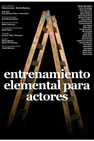 Постер к фильму Entrenamiento elemental para actores (2009)