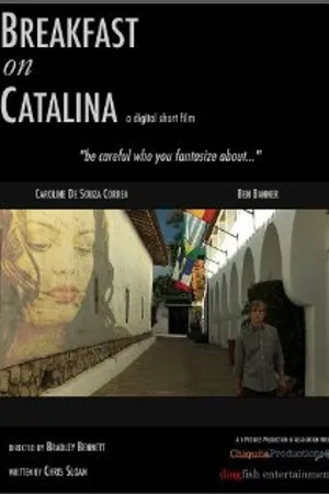 Постер к фильму Breakfast on Catalina (2007)