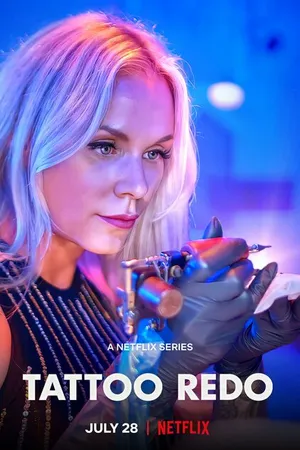 Постер к сериалу Tattoo Redo (2021)