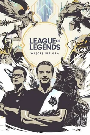 Постер к фильму League of Legends: More Than a Game (2020)