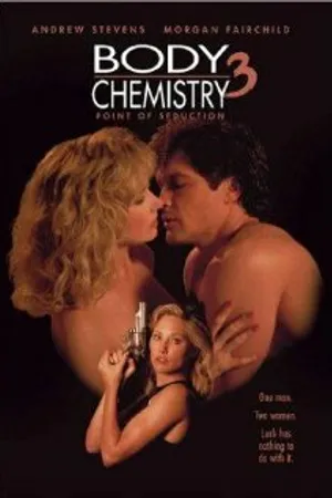 Постер к фильму Химия тела 3: Точка соблазна (1993)