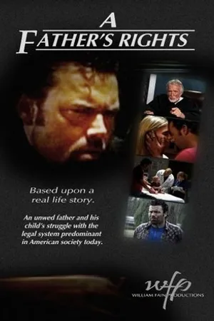 Постер к фильму A Father's Rights (2008)
