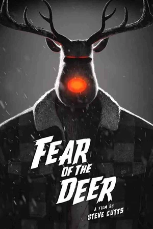 Постер к мультфильму Fear of the Deer (2018)