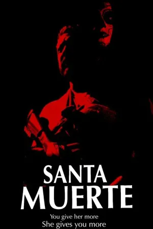 Постер к фильму Santa Muerte (2022)