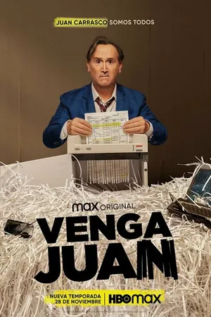 Постер к сериалу Venga Juan (2021 - 2022)