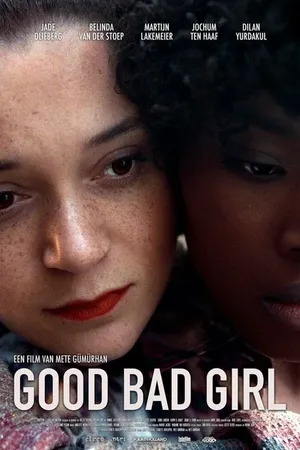Постер к фильму Good Bad Girl (2022)