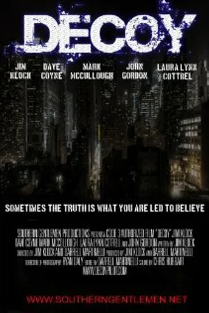 Постер к фильму Decoy (2008)