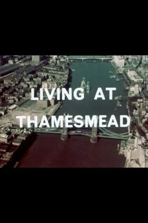 Постер к фильму Living at Thamesmead (1974)