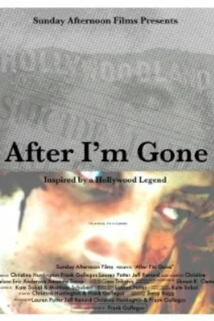 Постер к фильму After I'm Gone (2006)