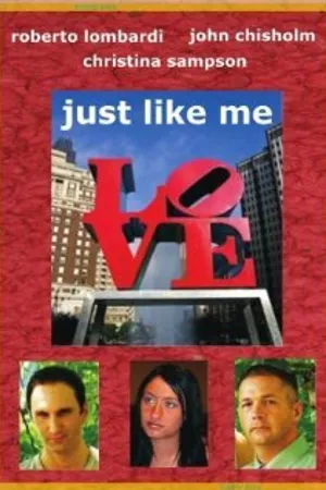 Постер к фильму Just Like Me (2009)