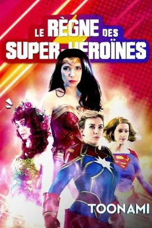 Постер к фильму Le Règne des super-héroïnes (2021)