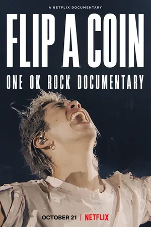Постер к фильму One Ok Rock. Бросим монетку (2021)