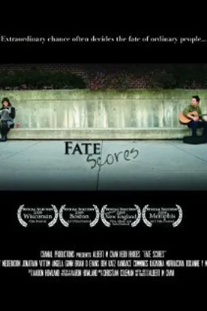 Постер к фильму Fate Scores (2009)