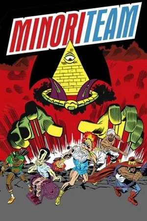 Постер к мультсериалу Minoriteam (2005 - 2006)