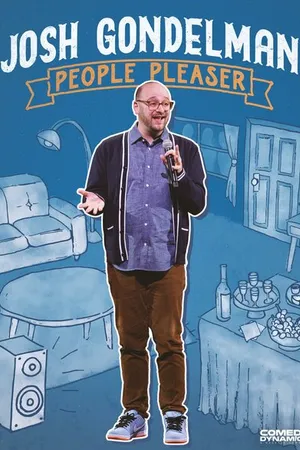 Постер к фильму Josh Gondelman: People Pleaser (2022)