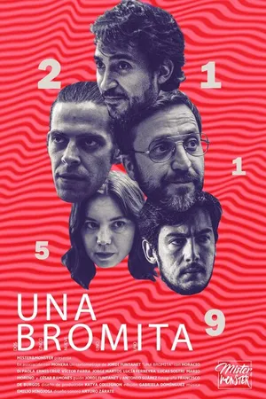 Постер к фильму Una bromita (2021)