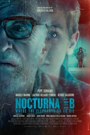 Постер к фильму Nocturna: Lado B - Donde los elefantes van a morir (2021)