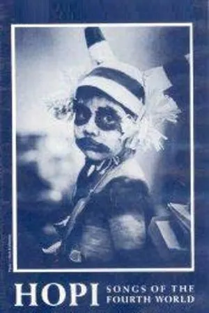 Постер к фильму Хопи: Песни четвертого мира (1985)