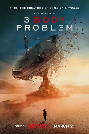 Постер к сериалу Задача трёх тел (2024)
