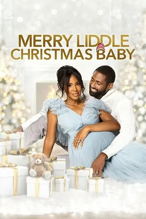 Постер к фильму Merry Liddle Christmas Baby (2021)