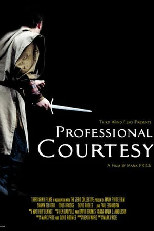 Постер к фильму Professional Courtesy (2003)