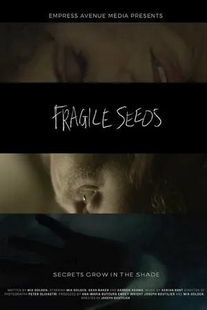 Постер к фильму Fragile Seeds (2021)