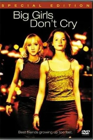 Постер к фильму Большие девочки не плачут (2002)