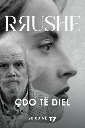 Постер к сериалу Rrushe (2021)