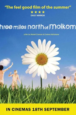Постер к фильму Three Miles North of Molkom (2008)