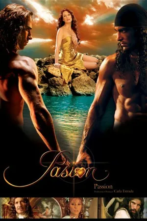 Постер к сериалу Страсть (2007 - 2008)