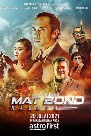 Постер к фильму Mat Bond Malaya (2021)