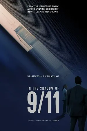 Постер к фильму In the Shadow of 9/11 (2021)