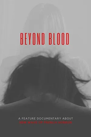 Постер к фильму Beyond Blood (2018)
