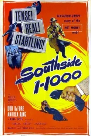 Постер к фильму Саутсайд 1-1000 (1950)
