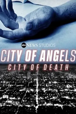 Постер к сериалу City of Angels, City of Death (2021)