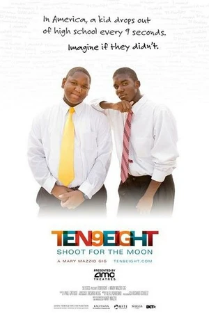 Постер к фильму Ten9Eight: Shoot for the Moon (2009)